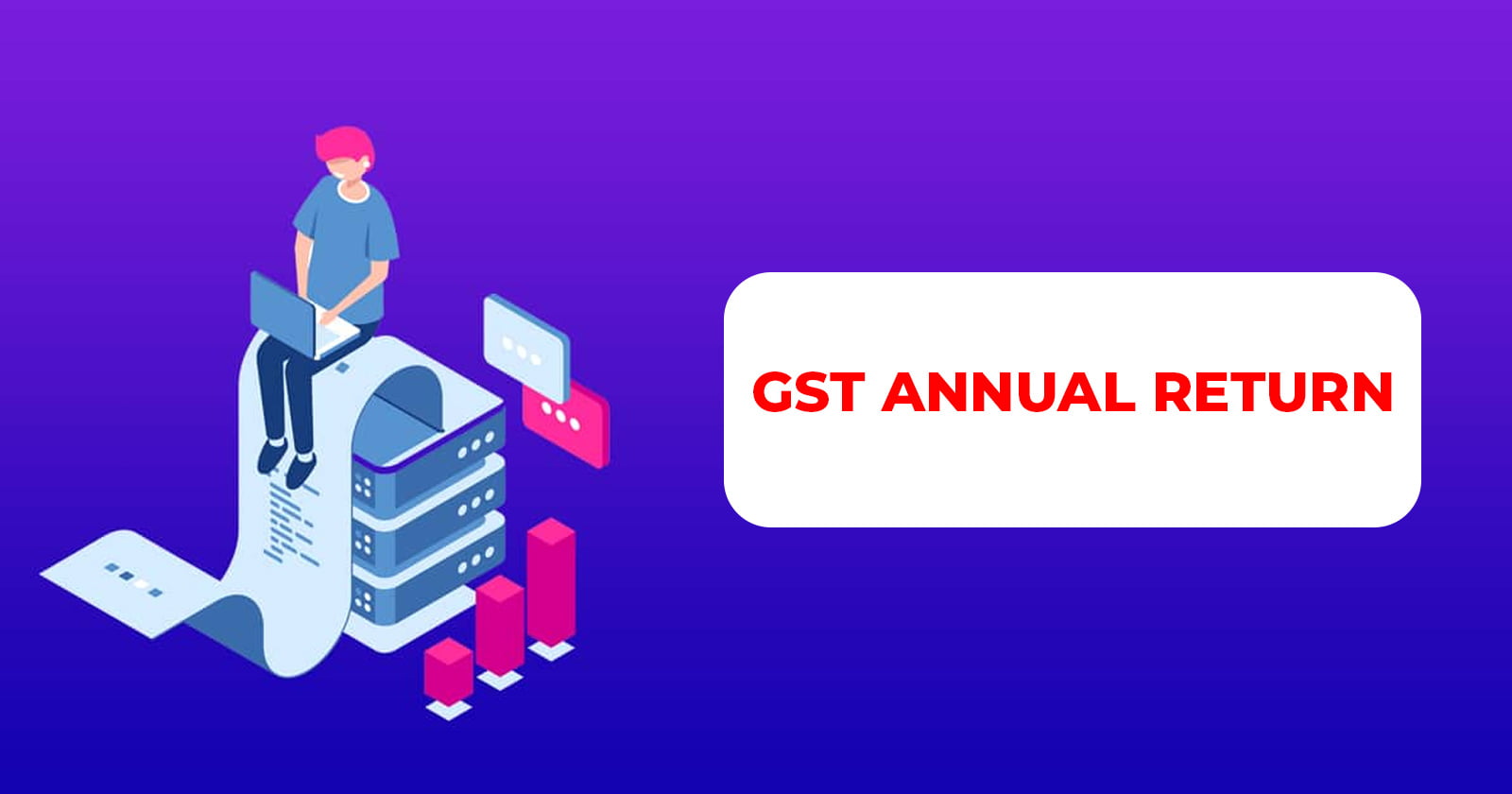GST Annual Returns